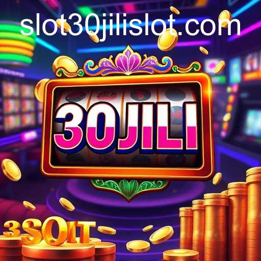 The Rise of 30JILI Slot in the Digital Gaming World