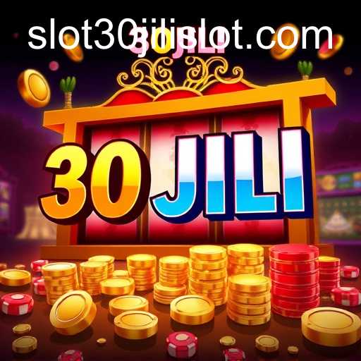 2026: The Rise of 30JILI Slot in the Gaming World